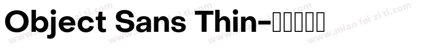 Object Sans Thin字体转换